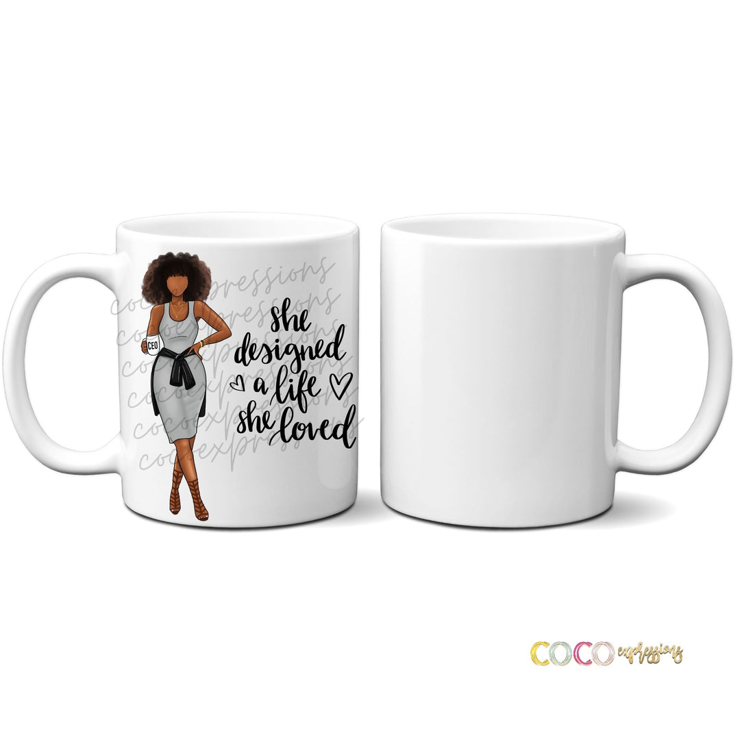 She Designed a Life She Loved mug
