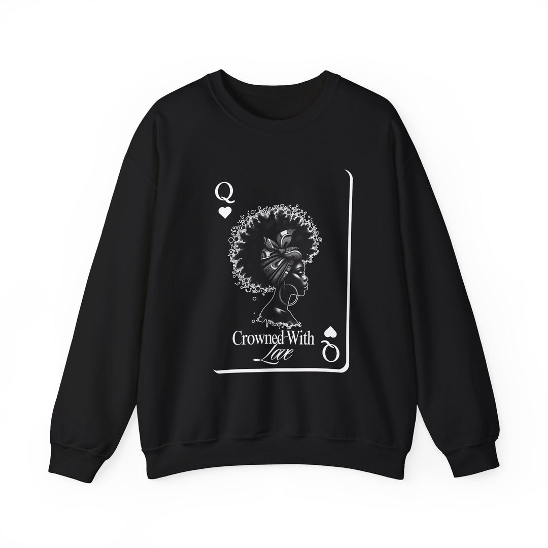 Crowned with Love Sweatshirt - Queen of Hearts Collection | Unisex Heavy Blend Crewneck Sweatshirt