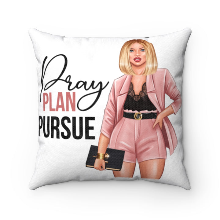 Pray Plan Pursue - Blonde
