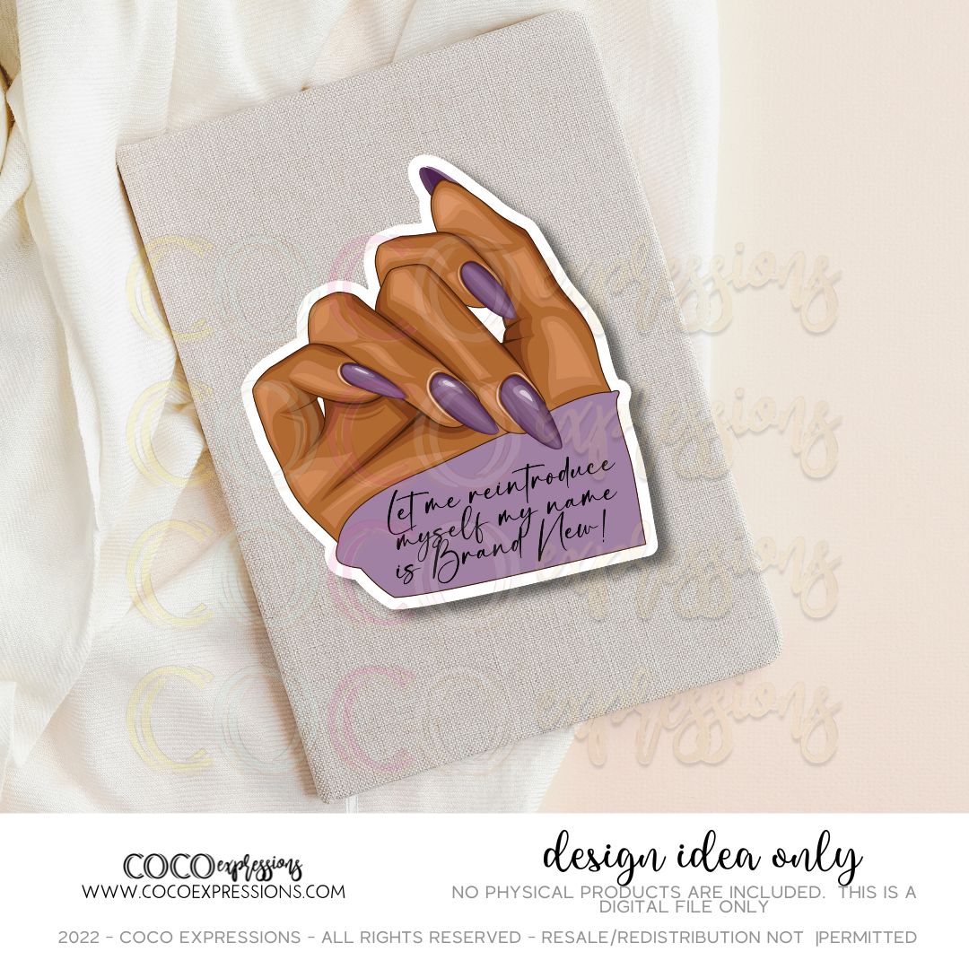 DIGITAL FILE ONLY: Brand New Nail Illustration Sticker/Die-Cut