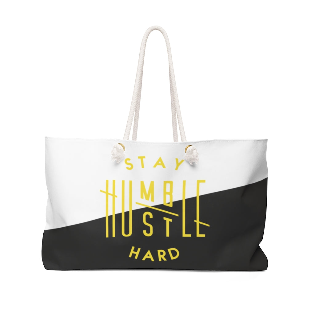 Stay Humble Hustle Hard Weekend Bag